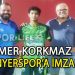 ŞİRİNYERSPOR GENÇ YETENEK ÖMER KORKMAZ’I RENKLERİNE BAĞLADI