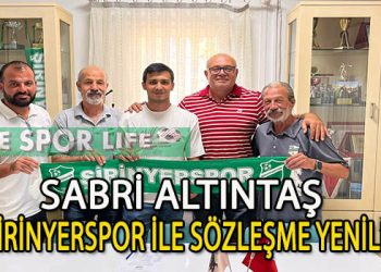 ŞİRİNYERSPOR, SABRİ ALTINTAŞ’I BIRAKMADI