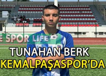 KEMALPAŞASPOR, GENÇ YETENEK TUNAHAN BERK’İ RENKLERİNE BAĞLADI