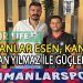 YAMANLAR ESEN’DE GÖKHAN YILMAZ’DA TAMAM