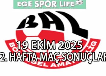 19 EKİM 2025, BAL LİGİ 2. HAFTA MAÇ SONUÇLARI