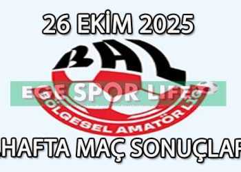 26 EKİM 2025, BAL LİGİ 3.HAFTA MAÇ SONUÇLARI