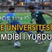 ÇAMDİBİ İDMANYURDU, EGE ÜNİVESİTE ENGELİNİ AŞMASINI BİLDİ