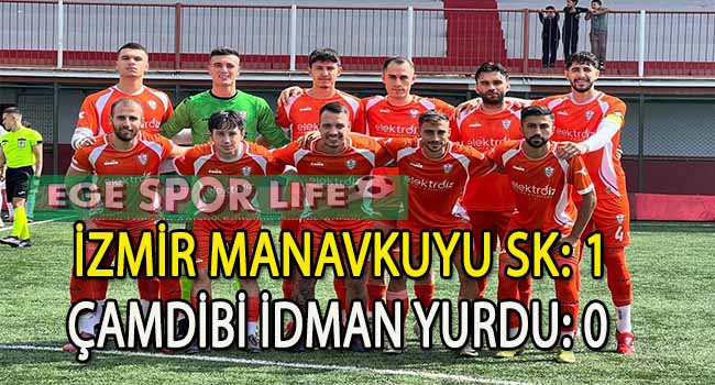 İZMİR MANAVKUYU SK, 3 PUANI TEK GOLLE ALMASINI BİLDİ