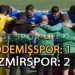 İZMİRSPOR, LİGİN İLK HAFTA MAÇINDA ÖDEMİŞSPOR’U YENEREK 3 PUANI ALDI