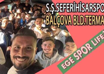 LİDER BALÇOVA BLD. TERMAL, SEFERİHİSAR’DAN 3 PUANLA DÖNDÜ