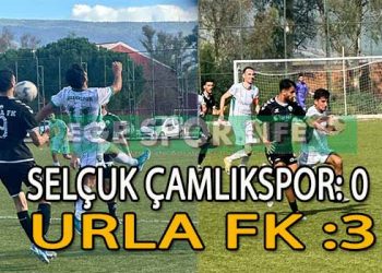LİDER URLA FK, SELÇUK DEPLASMANINDAN 3 PUANLA DÖNDÜ