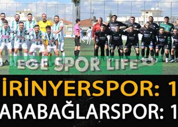 KARABAĞLARSPOR, ŞİRİNYERSPOR DEPLASMANINDA 1 PUANA RAZI OLDU