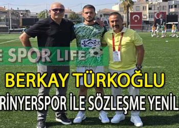 ŞİRİNYERSPOR, BERKAY TÜRKOĞLU İLE YENİDEN ANLAŞTI