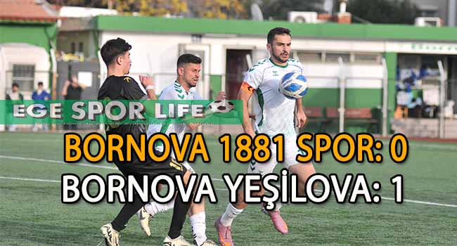 BORNOVA YEŞİLOVA, SERİYİ BOZMADI