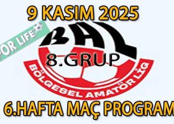 9 KASIM 2025, BAL LİGİ 8.GRUP, 6.HAFTA MAÇ PROGRAMI