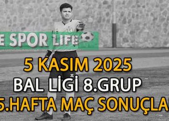 5 KASIM 2025, BAL LİGİ 8.GRUP 5.HAFTA MAÇ SONUÇLARI
