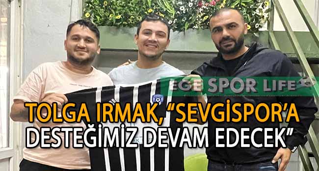 KARABAĞLAR SEVGİSPOR’A, IRMAK LAZER DESTEĞİNİ SÜRDÜRÜYOR