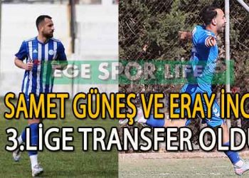 ALİAĞA HELVACI, 3. LİGE SAMET VE ERAY’I GÖNDERDİ