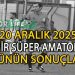 20 ARALIK 2025, İZMİR SÜPER AMATÖR’DE GÜNÜN SONUÇLARI