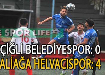 ALİAĞA HELVACI, ÇİĞLİ DEPLASMANINDAN GALİBİYETLE DÖNDÜ