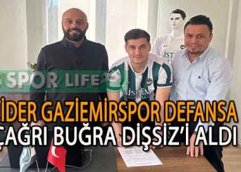 LİDER GAZİEMİRSPOR’DA ÇAĞRI BUĞRA DİŞSİZ İMZAYI ATTI