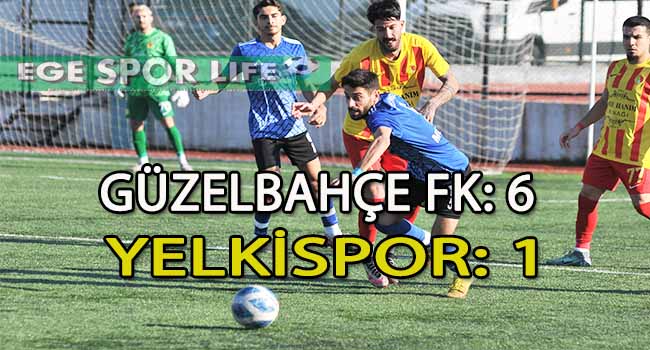 YELKİSPOR, GÜZELBAHÇE FK ENGELİNİ AŞAMADI VE TEHLİKELİ BÖLGEDEN UZAKLAŞAMADI