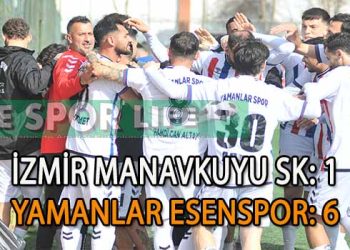 LİDER YAMANLAR ESEN, İZMİR MANAVKUYU SK ENGELİNİ RAHAT AŞTI