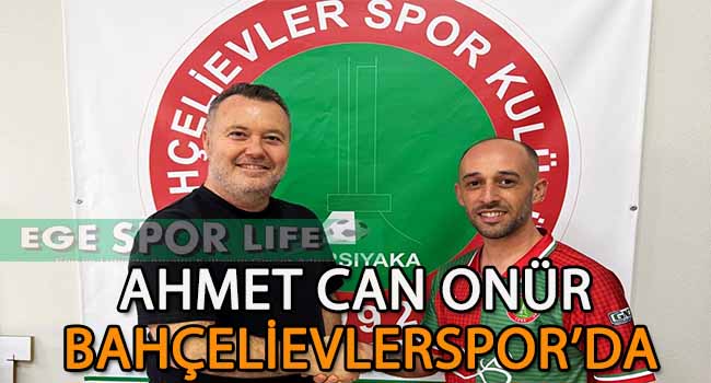 BAHÇELİEVLERSPOR, AHMET CAN ONÜR’Ü RENKLERİNE BAĞLADI