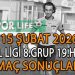 15 ŞUBAT 2026, BAL LİGİ 8.GRUP 19.HAFTA MAÇ SONUÇLARI