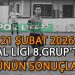 21 ŞUBAT 2026, BAL LİGİ 8.GRUP’TA GÜNÜN SONUÇLARI