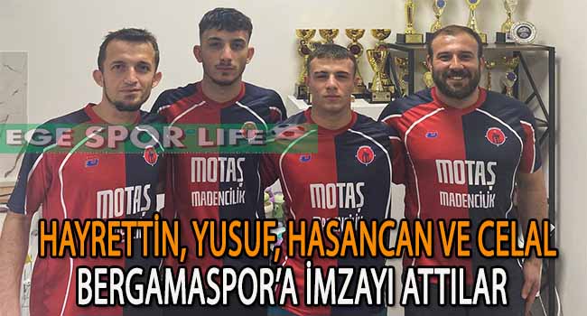 BERGAMASPOR’DA 4 İMZA BİRDEN ATILDI