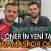 BERGAMASPOR, GOLCÜSÜNÜ BULDU. BİROL ÖNER İMZAYI ATTI