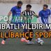 İMBATLI YILDIRIM, TELLİBAHÇE’DEN İSTEDİĞİNİ ALDI
