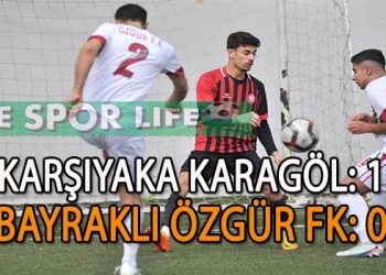 KARŞIYAKA KARAGÖL, 3 PUANI TEK GOLLE ALDI