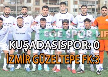 İZMİR GÜZELTEPE FK, KUŞADASI DEPLASMANINDAN 3 PUANLA DÖNDÜ