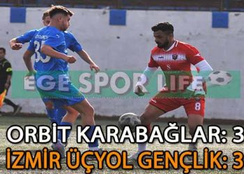 ORBİT KARABAĞLAR, İZMİR ÜÇYOL GENÇLİK İLE YENİŞEMEDİ