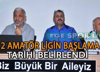 İZMİR MUSTAFA KASAP 2.AMATÖR LİG GRUPLAR VE FİKSTÜRÜ BELLİ OLDU
