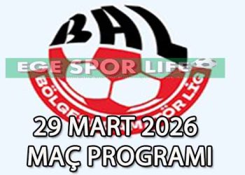 29 MART 2026, BAL LİGİ 8.GRUP 25.HAFTA MAÇ PROGRAMI