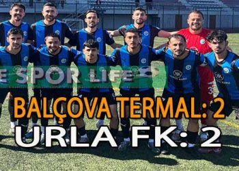 BALÇOVA TERMAL, SAHASINDA URLA FK İLE PUANLARI PAYLAŞTI