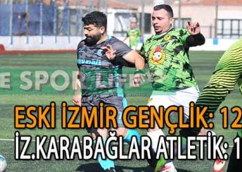 LİDER ESKİ İZMİR GENÇLİK’TEN FARKLI GALİBİYET