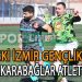 LİDER ESKİ İZMİR GENÇLİK’TEN FARKLI GALİBİYET