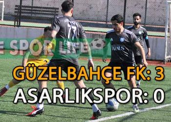 GÜZELBAHÇE FK, ASARLIKSPOR’DAN 3 PUANI 3 GOLLE ALDI