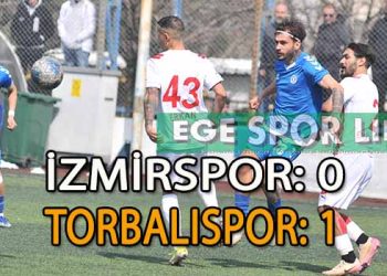 TORBALISPOR, İZMİRSPOR DEPLASMANINDAN 3 PUANLA DÖNMEYİ BAŞARDI