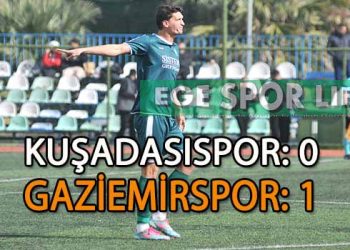 LİDER GAZİEMİRSPOR, KUŞADASI DEPLASMANINDAN İSTEDİĞİNİ ALDI
