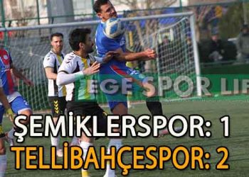 LİDER ŞEMİKLERSPOR, TELLİBAHÇE’YE PUAN KAYBETTİ