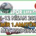 11-12 NİSAN 2026, İZMİR AYFER ELMASTAŞOĞLU 1.AMATÖR LİG MAÇ PROGRAMI