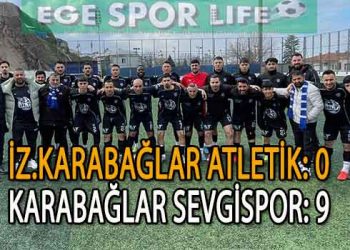 KARABAĞLAR SEVGİSPOR’DAN GOL YAĞMURU