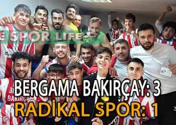 BERGAMA BAKIRÇAY, RADİKAL ENGELİNİ 3 GOLLE AŞTI