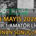 3 MAYIS 2026, İZMİR AYFER ELMASTAŞOĞLU 1.AMATÖR LİGDE GÜNÜN SONUÇLARI