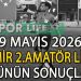 9 MAYIS 2026, İZMİR MUSTAFA KASAP 2.AMATÖR LİGDE GÜNÜN SONUÇLARI
