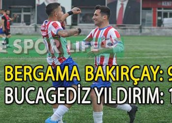 LİDER BERGAMA BAKIRÇAY’IN BÜNYAMİN OĞUZ’U VAR