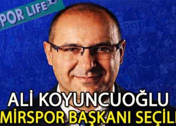 İZMİRSPOR’DA YENİ BAŞKAN ALİ KOYUNCUOĞLU OLDU