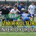 ŞİRİNYER İDMAN YURDU, 35 İZMİR KÜLTÜR’Ü RAHAT GEÇTİ