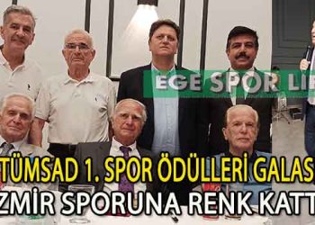 TÜMSAD 1. SPOR ÖDÜLLERİ GALASI İZMİR SPORUNA RENK KATTI